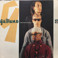 GALLIANO / WELCOME TO THE PARTY