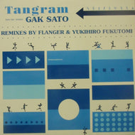 GAK SATO / TANGRAM