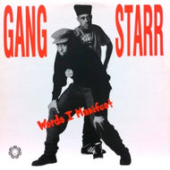 GANG STARR / WORDS I MANIFEST