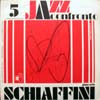 GIANCARLO SCHIAFFINI / JAZZ A CONFRONTO