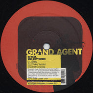 GRAND AGENT / THIS IS WAHT THEY MEANT (REMIX)