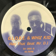 G.L.O.B.E. & WHIZ KID / PLAY THAT BEAT MR. D.J.