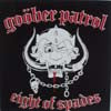 GOOBER PATROL / EIGHT OF SPADES
