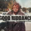 GOOD RIDDANCE / THE PHENOMENON OF CRAVING