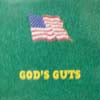 GOD'S GUTS / FULL THROTTLE
