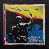 GOOD RIDDANCE / BALLADS FROM THE REVOLUTION