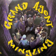 GRAND AGENT / Mingling (...With Mayhem)