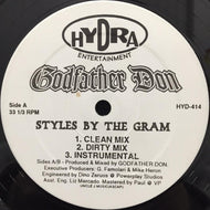 GODFATHER DON / STYLES BY THE GRAM