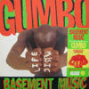 GUMBO / BASEMENT MUSIC