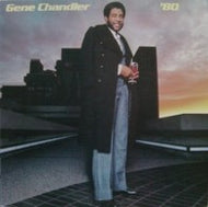 GENE CHANDLER / '80