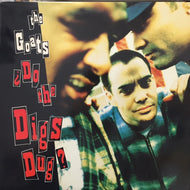 GOATS / ¿DO THE DIGS DUG?