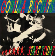 GORILLA BISCUITS / START TODAY