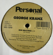 GEORGE KRANZ / DIN DAA DAA