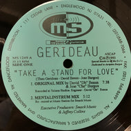 GERIDEAU / TAKE A STAND FOR LOVE