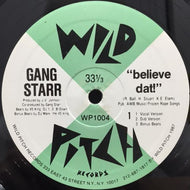 GANG STARR / BELIEVE DAT