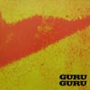 GURU GURU / UFO