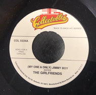 GIRLFRIENDS / (MY ONE & ONLY)JIMMY BOY