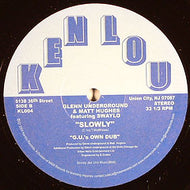 GLENN UNDERGROUND & MATT HUGHES / SLOWLY