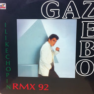 GAZEBO / I LIKE CHOPIN RMX 92