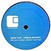 GENE HUNT / URBANE DEVOTION