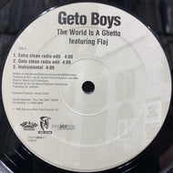 GETO BOYS / THE WORLD IS A GHETTO