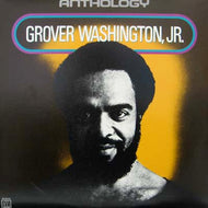 GROVER WASHINGTON, JR. / ANTHOLOGY