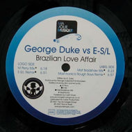 GEORGE DUKE vs E-S/L / BRAZILIAN LOVE AFFAIR