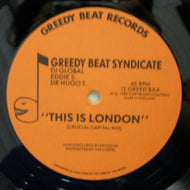 GREEDY BEAT SYNDICATE / THIS IS LONDON