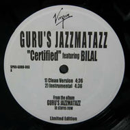 GURU'S JAZZMATAZZ / CERTIFIED FEAT.BILAL