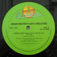 GRANDMASTER FLASH & MELLE MEL / WHITE LINES (DON’T DON’T DO IT) [UNIDISK盤]