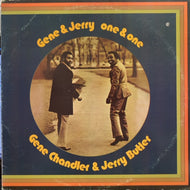 GENE CHANDLER & JERRY BUTLER / GENE & JERRY ONE & ONE
