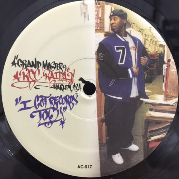 GRANDMASTER ROC RAIDA / I GOT RECORDS TOO – TICRO MARKET