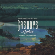 GASBOYS / LIGHTS