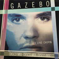 GAZEBO / I LIKE CHOPIN