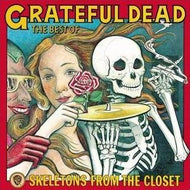 GRATEFUL DEAD / SKELETONS FROM THE CLOSET : THE BEST OF
