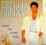 GREGORY ABBOTT / SHAKE YOU DOWN