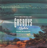 GAS BOYS / LIGHTS