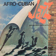 GRACIELA-MARIO BAUZA & FRIENDS / AFRO CUBAN JAZZ