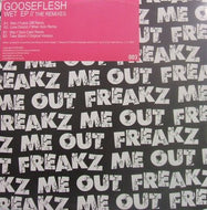 GOOSEFLESH / WET EP