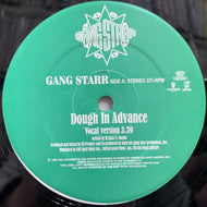 GANG STARR / DOUGH IN ADVANCE