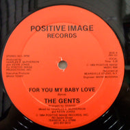 GENTS / FOR YOU MY BABY LOVE