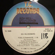 GIL SILVERBIRD / FOOL'S PARADISE