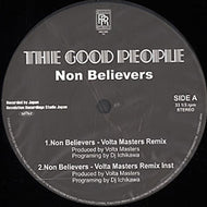 GOOD PEOPLE / NON BELIEVERS-REMIX