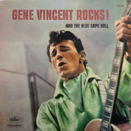 GENE VINCENT / GENE VINCENT ROCKS AND THE BLUE CAPS ROLL