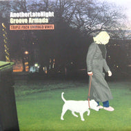 GROOVE ARMADA / ANOTHER LATE NIGHT