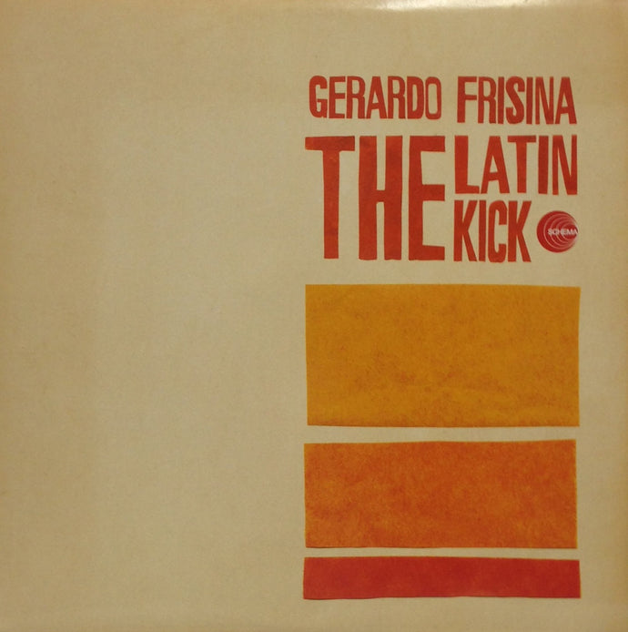 GERARDO FRISINA / THE LATIN KICK
