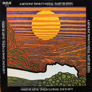 GARY BURTON / A GENUINE TONG FUNERAL