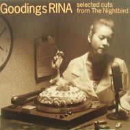 GOODINGS RINA / SELECTED CUTS FROM THE NIGHTBIRD