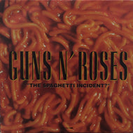 GUNS N' ROSES / SPAGHETTI INCIDENT?