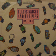 GLADYS KNIGHT AND THE PIPS / MY TIME